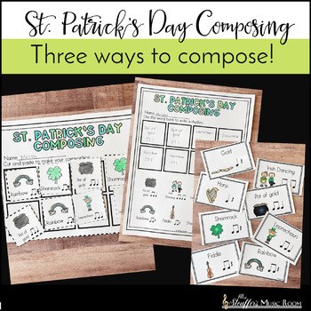 Preview of St. Patrick's Day Composing - Composition Activities for Elementary Music