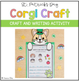 St. Patrick's Day Corgi Craft and Writing (NO PREP March Craft)