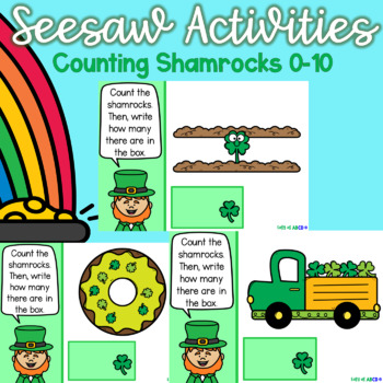 Preview of St. Patrick's Day Counting Shamrocks | 3 Seesaw Activities