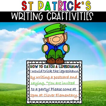 Preview of St Patricks Day Craft How to Catch a Leprechaun Writing Activity, Spring No Prep