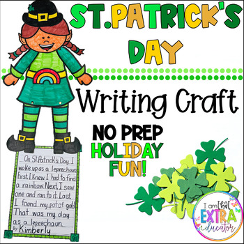 Preview of St. Patrick's Day Craft  | Narrative Writing | Leprechaun Story | Story Elements