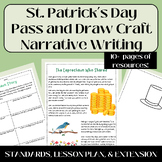 St. Patrick's Day Craft and Narrative Writing - Guided Dra