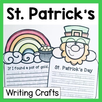 Preview of St Patrick’s Day Writing Crafts | No Prep March Writing Prompts