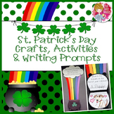 St. Patrick's Day Crafts, Activities and Writing Prompts