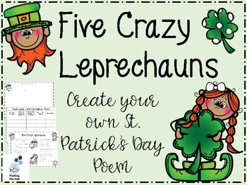 Preview of St. Patrick's Day, Create A Poem: Five Crazy Leprechauns: Practice Verbs & Nouns