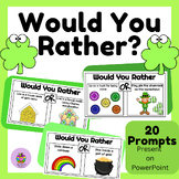 St. Patrick's Day Digital Activity- Would You Rather Slides