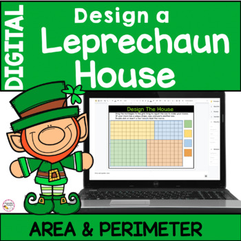 Preview of St. Patrick's Day - Digital Leprechaun House Area & Perimeter in Google Slides