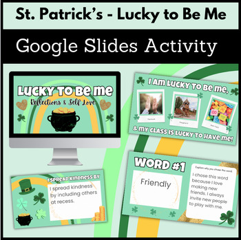 Preview of St. Patrick's Day Digital Resource Google Slides I'm Lucky to Be Me SEL Prompts