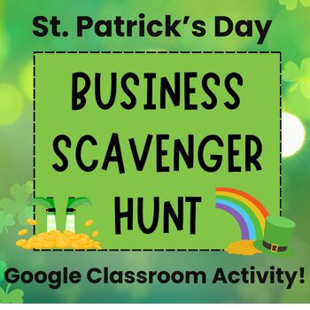 Preview of St. Patrick's Day | Digital | Scavenger Hunt | High School | Business