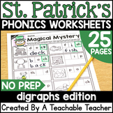 St. Patrick's Day Digraphs Worksheets | St. Patrick's Day Phonics
