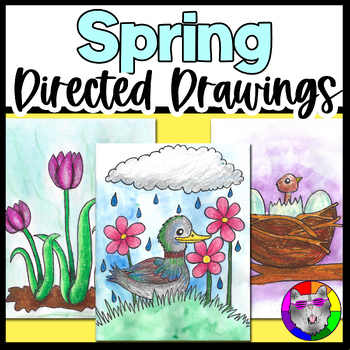 Spring Directed Drawing by Ms Artastic | Teachers Pay Teachers