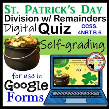 Preview of St. Patrick's Day Division w/ Remainders Google Forms Quiz I Division Activity