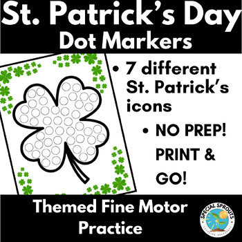 Preview of St. Patrick's Day Dot Markers for SPED, Preschool, Pre-K Fine Motor Skills