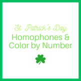 St. Patrick's Day ELA Homophones and Color by Number Activity