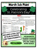 St. Patrick's Day ELAR *FULL DAY* of Activities! Sub Plans