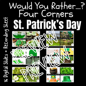 Preview of St. Patrick's Day Edition Digital Slides - Would You Rather Four Corners NO Prep