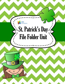 Preview of St. Patrick's Day File Folder Unit - 6 Activities with ABLLS-R Codes