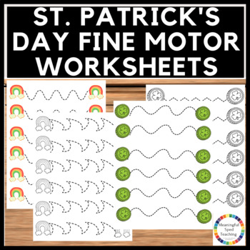 Preview of St. Patrick's Day Fine Motor Tracing Pre-Writing Printable Worksheets + Digital
