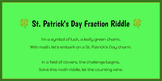 St. Patrick's Day Fraction Riddle