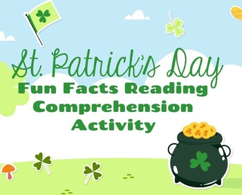 Preview of St. Patrick's Day Fun Facts Reading Comprehension Activity & Maze