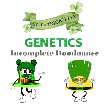 Preview of St. Patrick's Day Genetics INCOMPLETE DOMINANCE Inheritance Punnett Square