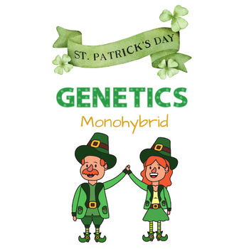 Preview of St. Patrick's Day Genetics MONOHYBRID, Heredity, Inheritance Punnett Square