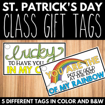 Preview of St. Patrick's Day Gift Tags - Student Gift Tags for St. Patrick's Day - Free