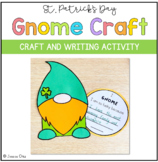 St. Patrick's Day Gnome Craft and Writing (NO PREP March Craft)