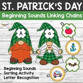 St. Patrick's Day Gnomes Beginning Sounds Linking Chains /