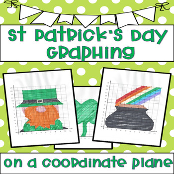 Preview of St. Patrick's Day Graphing Points on Coordinate Plane- First Quadrant
