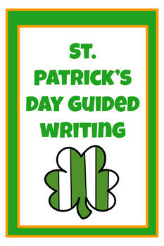 Preview of St. Patrick's Day Guided Writing