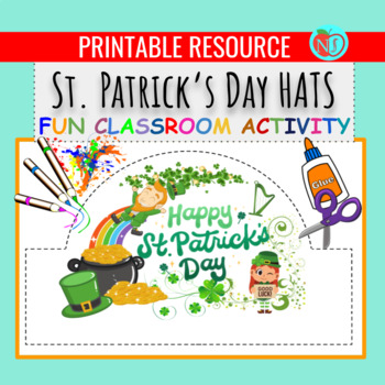 Preview of St. Patrick's Day HATS | COLOR CUT AND PASTE HAT ACTIVITY | MAKE HATS