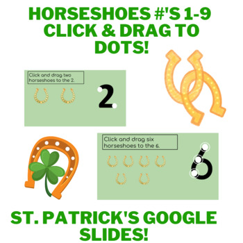 Preview of St. Patrick's Day HORSESHOES Touch & Count Numbers 1-9 Math! Google Click & Drag