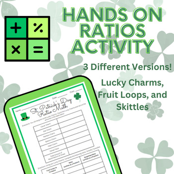 Preview of St. Patrick's Day Hands On Ratios Activity! 3 Different Versions! Math Workshop!