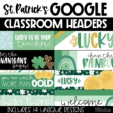 St. Patrick's Day Headers | Distance Learning | for Google