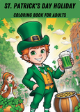 St. Patrick's Day Holiday Coloring Book for Adults