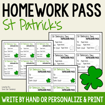 Preview of St Patrick's Day Homework Pass - No homework pass for Paddy's Day, editable