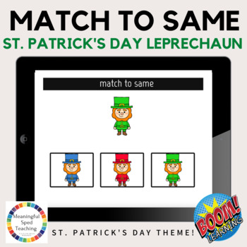 Preview of St. Patrick's Day Identical Matching Leprechaun Boom Cards
