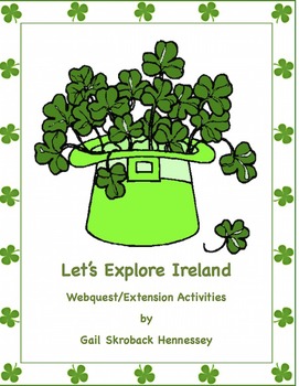 Preview of St. Patrick's Day-Ireland Webquest and Activities