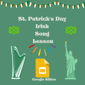 Preview of St. Patrick's Day- Irish Song Lesson