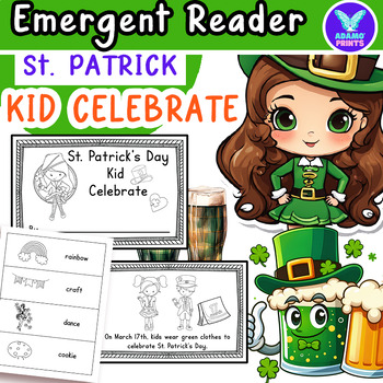 Preview of St. Patrick's Day - Kid Celebrate Emergent Reader ELA Activities NO PREP