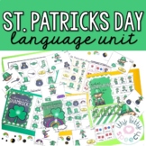 St. Patrick's Day Language Unit for Speech Therapy(+BOOM Cards)