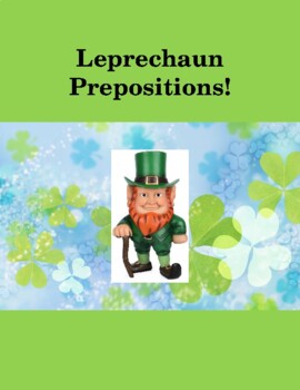 Preview of St. Patrick's Day - Leprechaun Prepositions!