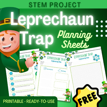 Preview of St. Patrick's Day Leprechaun Trap Engineer Planning Worksheets / Graphic Org.