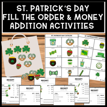 Preview of St. Patrick's Day Life Skills Differentiated Fill the Order & Money Addition