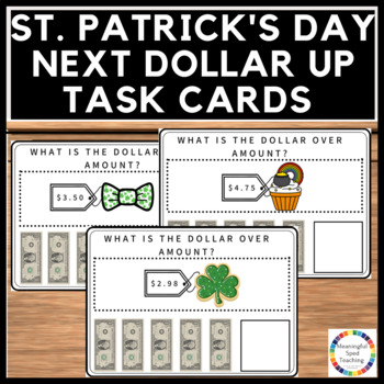 Preview of St. Patrick's Day Life Skills Next Dollar Up Math Printable Task Cards Up to $5