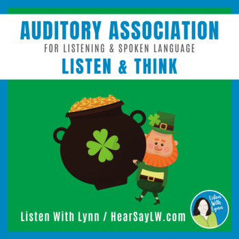 Preview of St. Patrick's Day Listen and Think Categories  DHH Hearing Loss