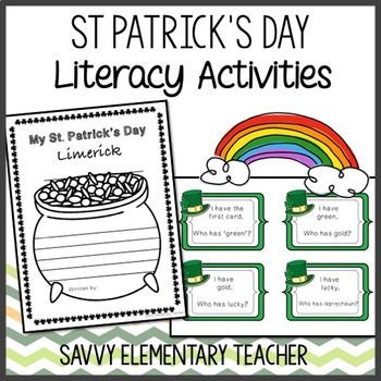 Preview of St. Patrick's Day Literacy Activities & I have Who Has Game *Limerick*