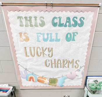 Preview of St. Patrick's Day Lucky Charms Classroom Bulletin Board