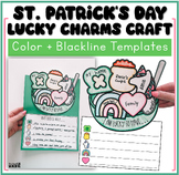St. Patrick's Day Lucky Charms Craft I am Lucky to Have Cr